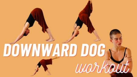 131- Downward dog pose, increasing strength and flexibility